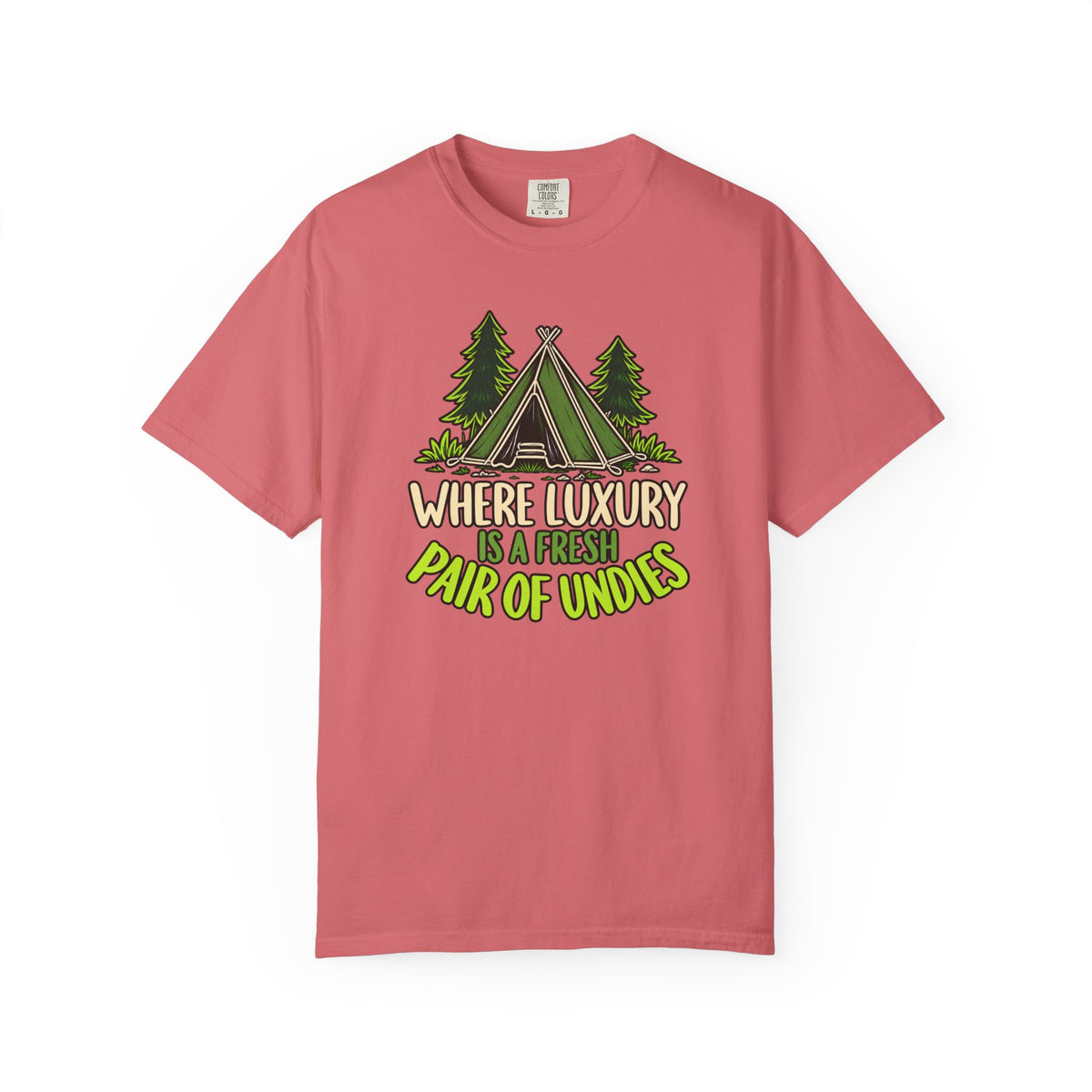 Where Luxury Is A Fresh Pair Of Undies T-Shirt
