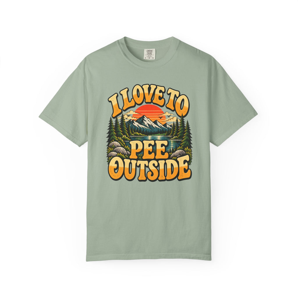 I Love To Pee Outside T-Shirt