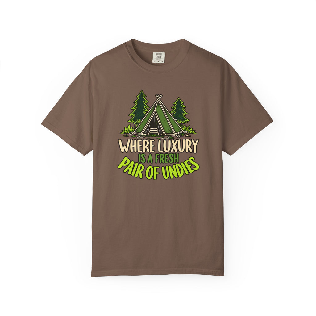 Where Luxury Is A Fresh Pair Of Undies T-Shirt