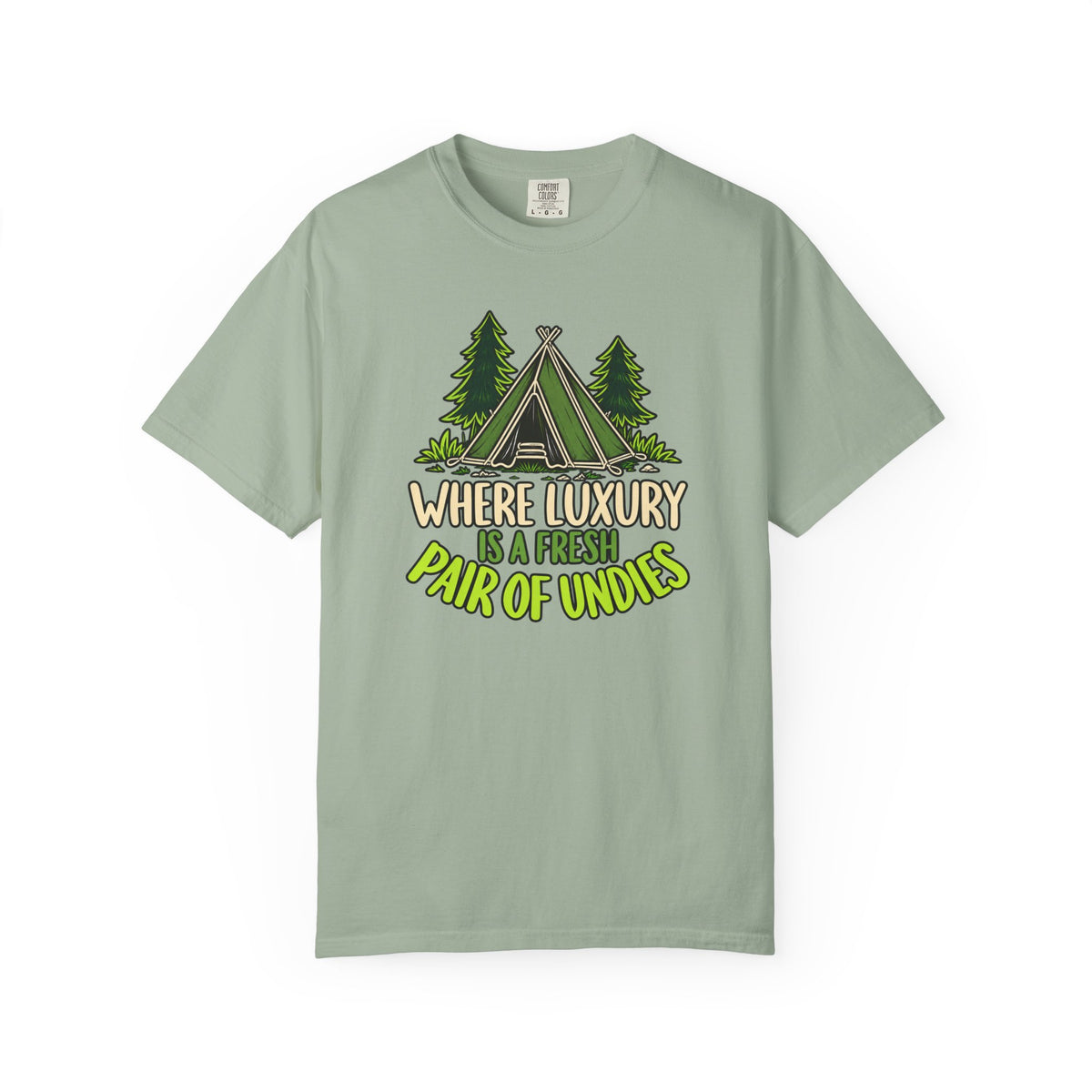 Where Luxury Is A Fresh Pair Of Undies T-Shirt