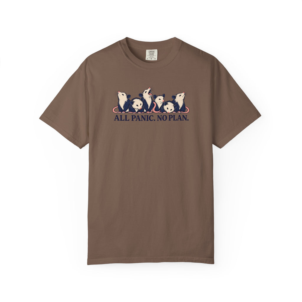 All Panic No Plan T-Shirt