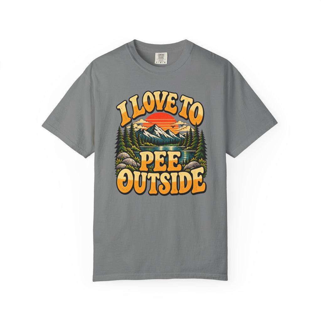 I Love To Pee Outside T-Shirt