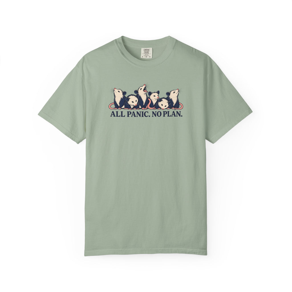 All Panic No Plan T-Shirt