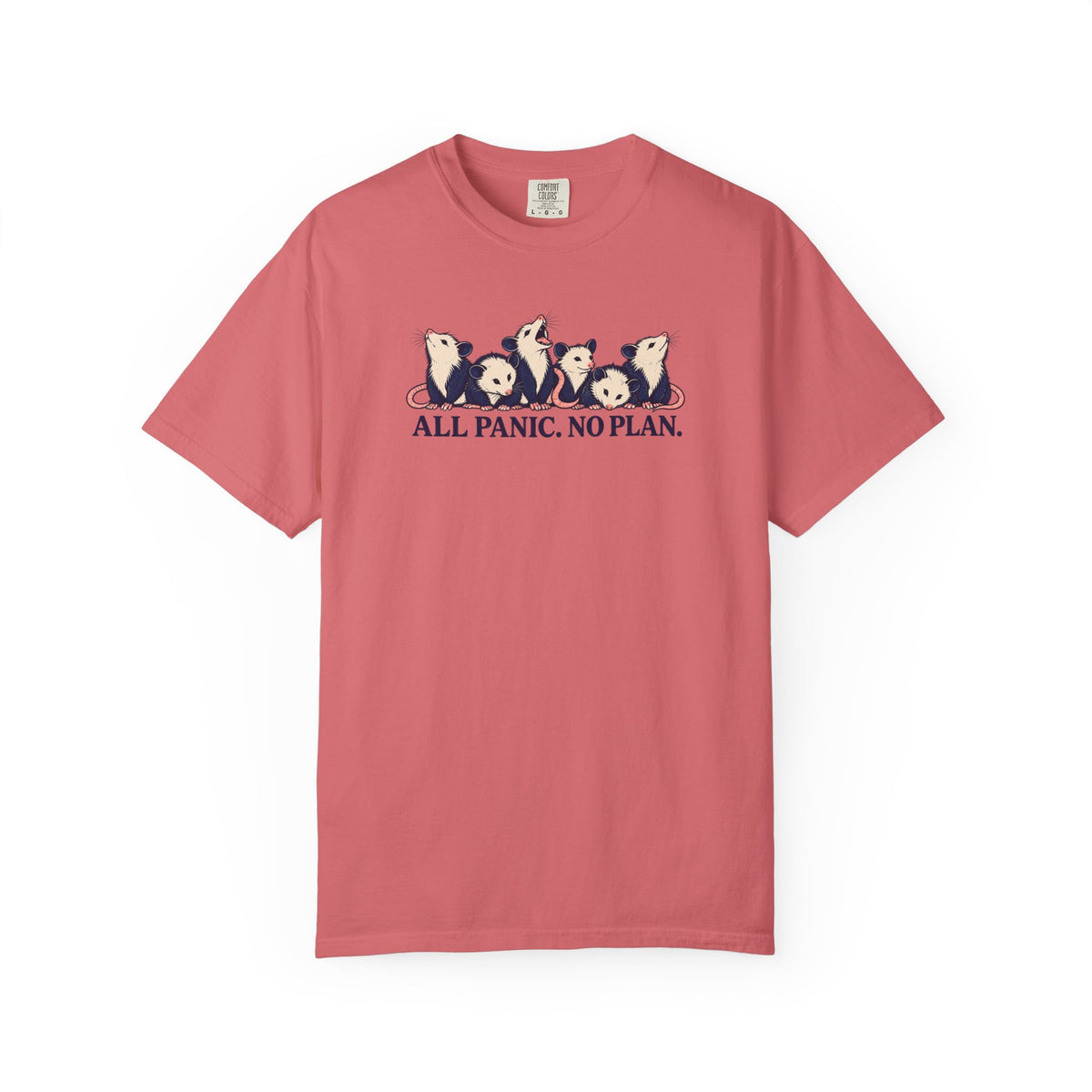 All Panic No Plan T-Shirt