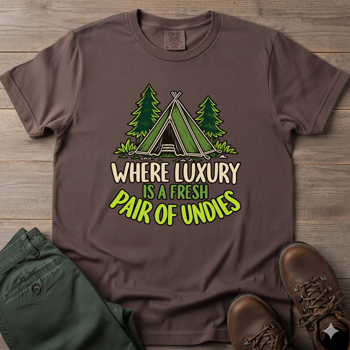 Where Luxury Is A Fresh Pair Of Undies T-Shirt