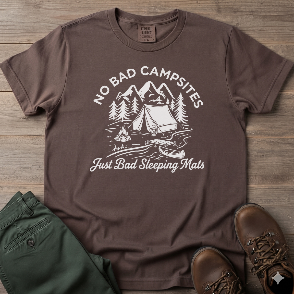 No Bad Campsites T-Shirt