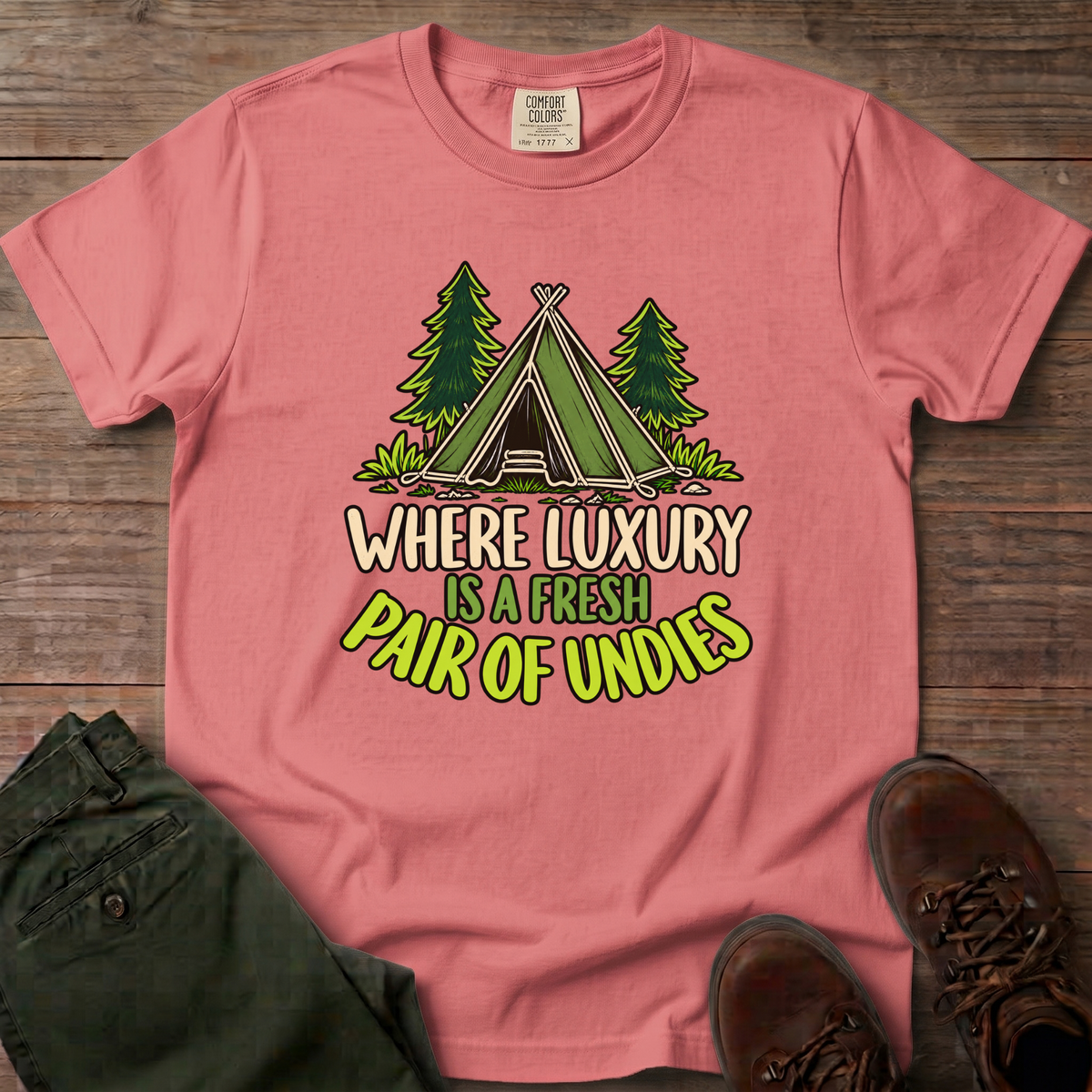 Where Luxury Is A Fresh Pair Of Undies T-Shirt