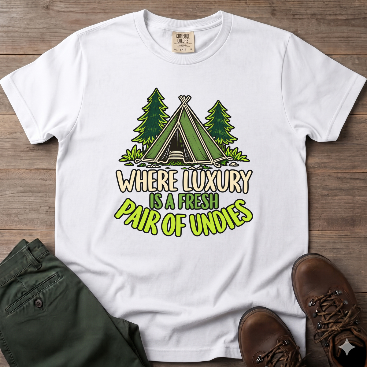 Where Luxury Is A Fresh Pair Of Undies T-Shirt